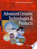 Advanced Ceramic Technologies & Products [E-Book].