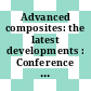 Advanced composites: the latest developments : Conference on advanced composites. 0002: proceedings : Dearborn, MI, 18.11.86-20.11.86.