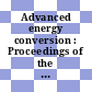 Advanced energy conversion : Proceedings of the international congress : Utrecht, 04.05.81-08.05.81.