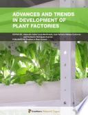 Advances and Trends in Development of Plant Factories [E-Book] /