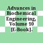 Advances in Biochemical Engineering, Volume 10 [E-Book].