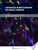 Advances in Mechanisms of Renal Fibrosis [E-Book] /