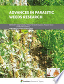 Advances in Parasitic Weeds Research [E-Book] /