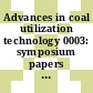 Advances in coal utilization technology 0003: symposium papers : Louisville, KY, 14.05.1979-18.05.1979.