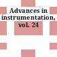 Advances in instrumentation, vol. 24