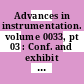 Advances in instrumentation. volume 0033, pt 03 : Conf. and exhibit : Instrument Society of America annual conference. 0033 : Philadelphia, PA, 15.10.78-19.10.78