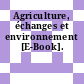 Agriculture, échanges et environnement [E-Book].