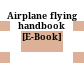 Airplane flying handbook [E-Book]