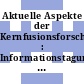 Aktuelle Aspekte der Kernfusionsforschung : Informationstagung : Wien, 03.03.1983-04.03.1983.