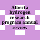 Alberta hydrogen research program annual review 1992/93.