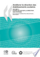 Améliorer la direction des établissements scolaires, Volume 2 [E-Book] : Études de cas sur la direction des systèmes /