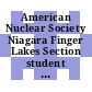 American Nuclear Society Niagara Finger Lakes Section student conference: transactions : Hamilton, 09.03.73-10.03.73.