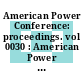 American Power Conference: proceedings. vol 0030 : American Power Conference: annual meeting. 0030 : Chicago, IL, 23.04.69-25.04.69.