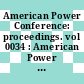 American Power Conference: proceedings. vol 0034 : American Power Conference: annual meeting. 0034 : Chicago, IL, 18.04.72-20.04.72.