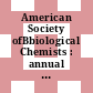 American Society ofBbiological Chemists : annual meeting. 0069 : Abstracts of papers : indexes : Atlanta, GA, 04.06.78-08.06.78.
