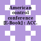 American control conference [E-Book] : ACC.
