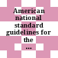 American national standard guidelines for the documentation of digital computer programs.