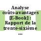 Analyse coûts-avantages [E-Book] : Rapport de la trente-sixième table ronde d'économie des transports tenue à Paris les 29 et 30 novembre 1976 /
