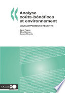 Analyse coûts-bénéfices et environnement [E-Book] : Développements récents /