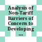 Analysis of Non-Tariff Barriers of Concern to Developing Countries [E-Book] /