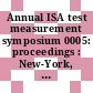 Annual ISA test measurement symposium 0005: proceedings : New-York, NY, 28.10.1968-31.10.1968.