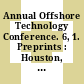 Annual Offshore Technology Conference. 6, 1. Preprints : Houston, TX, 06.05.74-08.05.74