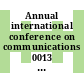 Annual international conference on communications 0013 : international conference on communications 1977 vol. 0003 : ICC 1977 vol. 0003 : Chicago, IL, 12.06.1977-15.06.1977 : Conference record.