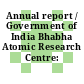 Annual report / Government of India Bhabha Atomic Research Centre: 1986/87.