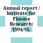 Annual report / Institute for Plasma Research: 1994/95.