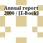 Annual report 2000 / [E-Book]
