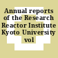 Annual reports of the Research Reactor Institute Kyoto University vol 0015.