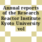 Annual reports of the Research Reactor Institute Kyoto University vol 0022.