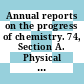 Annual reports on the progress of chemistry. 74, Section A. Physical and inorganic chemistry.