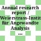 Annual research report / Weierstrass-Institut für Angewandte Analysis und Stochastik (WIAS) im Forschungsverbund Berlin. 2004.