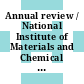 Annual review / National Institute of Materials and Chemical Research. 1996.