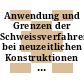 Anwendung und Grenzen der Schweissverfahren bei neuzeitlichen Konstruktionen : Grosse schweisstechnische Tagung : Hannover, 08.10.75-10.10.75.