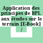 Application des principes de BPL aux études sur le terrain [E-Book] /