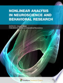 Application of Nonlinear Analysis to the Study of Complex Systems in Neuroscience and Behavioral Research [E-Book] /