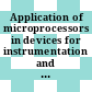 Application of microprocessors in devices for instrumentation and automatic control : Symp., London, 18.-20.11.1980.