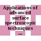 Applications of advanced surface spectroscopic techniques : Solid vacuum interface conference 6 : Delft, 07.05.80-09.05.80.