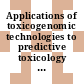 Applications of toxicogenomic technologies to predictive toxicology and risk assessment / [E-Book]