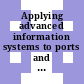 Applying advanced information systems to ports and waterways management / [E-Book]
