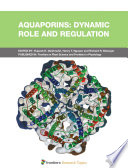Aquaporins: Dynamic Role and Regulation [E-Book] /