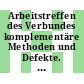 Arbeitstreffen des Verbundes komplementäre Methoden und Defekte. 1981: Bericht : München, 12.10.81-14.10.81.