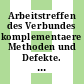 Arbeitstreffen des Verbundes komplementaere Methoden und Defekte. 1980: Bericht : Konstanz, 29.09.80-30.09.80.