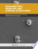 Archaeal Cell Envelope and Surface Structures [E-Book] /
