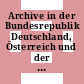 Archive in der Bundesrepublik Deutschland, Österreich und der Schweiz /