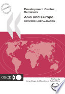 Asia and Europe [E-Book]: Services Liberalisation /