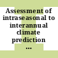 Assessment of intraseasonal to interannual climate prediction and predictability / [E-Book]