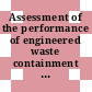 Assessment of the performance of engineered waste containment barriers / [E-Book]